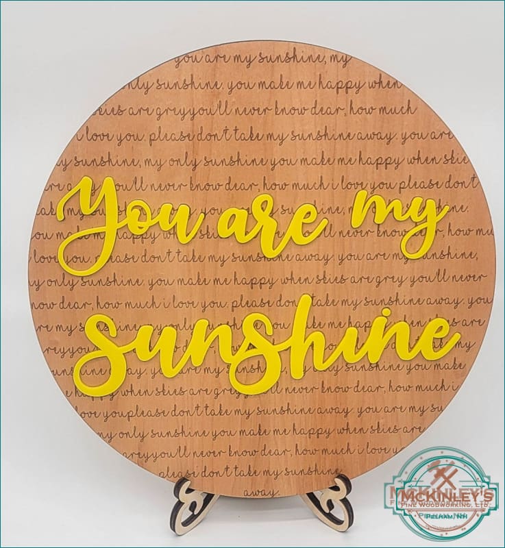 You Are My Sunshine Nursery Sign